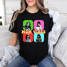 Load image into Gallery viewer, 90's Mom Vibes
